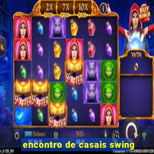 encontro de casais swing